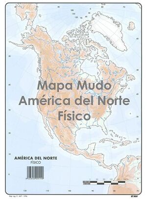 SELVI MAPA AMÉRICA DEL NORTE FÍSICO MUDO A4