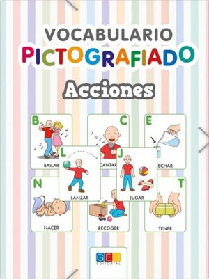 VOCABULARIO PICTOGRAFIADO: ACCIONES, CARPETA CON LÁMINAS Y TARJETAS