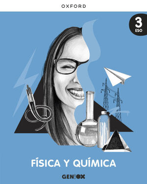 FÍSICA Y QUÍMICA 3º ESO. GENIOX. OXFORD ´22