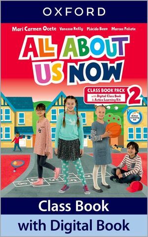 ALL ABOUT US NOW 2º PRIMARY. CLASS BOOK. OXFORD ´22