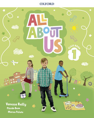 ALL ABOUT US 1º PRIMARY. CLASS BOOK. OXFORD ´18