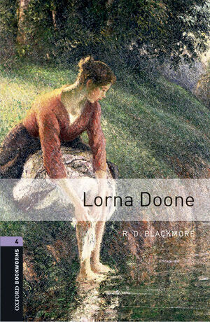 OXFORD BOOKWORMS 4. LORNA DOONE MP3 PACK