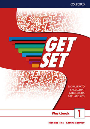 GET SET 1º BACHILLERATO. WORKBOOK ´17