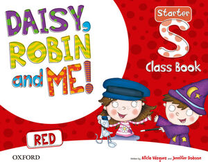 DAISY, ROBIN & ME! RED STARTER. CLASS BOOK PACK. OXFORD ´15
