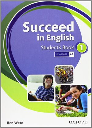 SUCCEED IN ENGLISH 1º ESO. STUDENT´S BOOK. OXFORD ´13