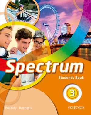 SPECTRUM 3º ESO. STUDENT´S BOOK. OXFORD ´15