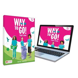 WAY TO GO! 5º PRIMARY.  PUPIL'S BOOK. MACMILLAN ´23