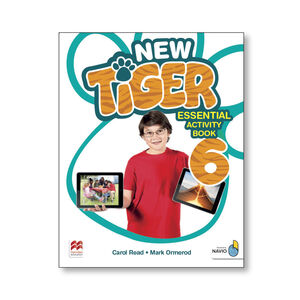 NEW TIGER 6º PRIMARY. ESSENTIAL ACTIVITY BOOK. MACMILLAN ´18