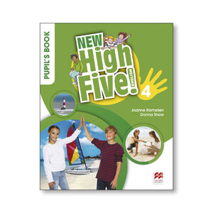 NEW HIGH FIVE! 4º PRIMARY. PUPIL´S BOOK. MACMILLAN ´18