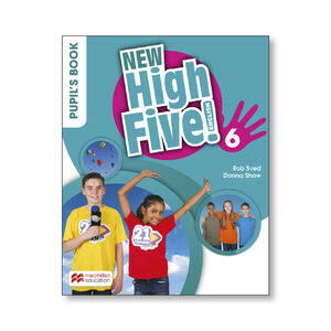 NEW HIGH FIVE! 6º PRIMARY. PUPIL´S BOOK. MACMILLAN ´18