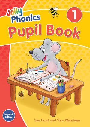 JOLLY PHONICS PUPILS BOOK 1 PRINT LETTER