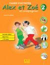 ALEX ET ZOÇE 2. CAHIER D'EXERCICES. CLÉ ´10