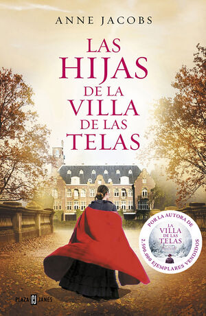 LAS HIJAS DE LA VILLA DE LAS TELAS (LA VILLA DE LAS TELAS 2)