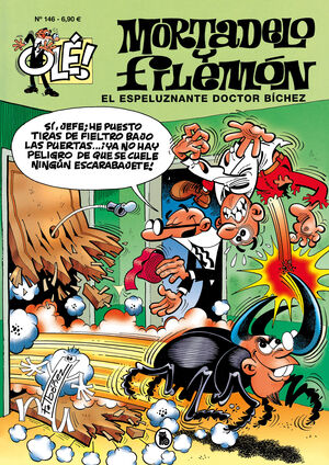 EL ESPELUZNANTE DOCTOR BÍCHEZ (OLÉ! MORTADELO 146)