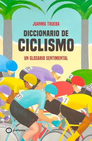 DICCIONARIO DE CICLISMO