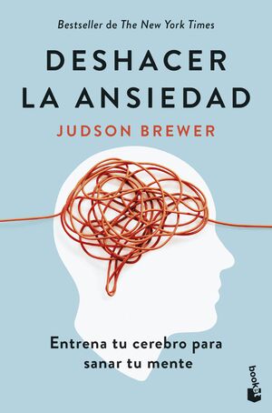 DESHACER LA ANSIEDAD