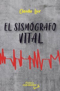 EL SISMÓGRAFO VITAL