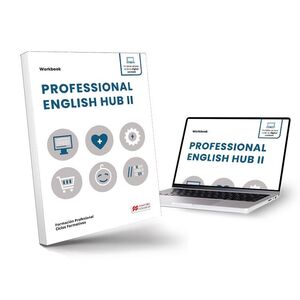 PROFESSIONAL ENGLISH HUB II. WORKBOOK. MACMILLAN ´25