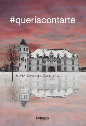 #QUERÍACONTARTE