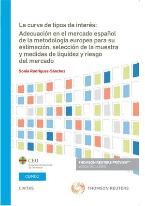 LA CURVA DE TIPOS DE INTERÉS: ADECUACIÓN EN EL MERCADO ESPAÑOL DE LA METODOLOGÍA