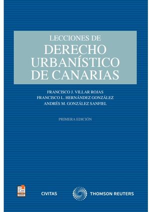 LECCIONES DE DERECHO URBANÍSTICO DE CANARIAS (PAPEL + E-BOOK)