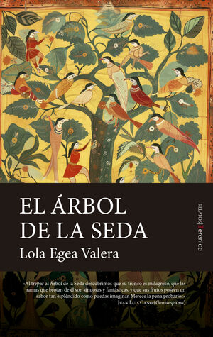 EL ÁRBOL DE LA SEDA