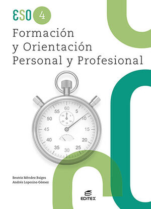 FORMACIÓN Y ORIENTACIÓN PERSONAL Y PROFESIONAL 4º ESO. EDITEX ´23