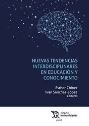 NUEVAS TENDENCIAS INTERDISCIPLINARES EN EDUCACIÓN Y CONOCIMIENTO