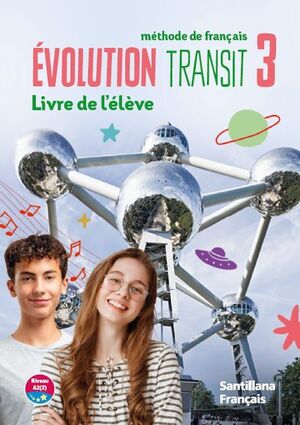 EVOLUTION TRANSIT 3º ESO. LIVRE D´ÉLÈVE. SANTILLANA ´26