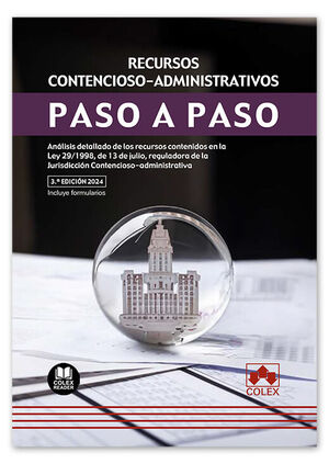 RECURSOS CONTENCIOSO-ADMINISTRATIVOS. PASO A PASO