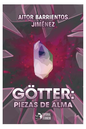 GOTTER: PIEZAS DE ALMA