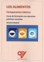 LOS ALIMENTOS. COMPONENTES BÁSICOS.