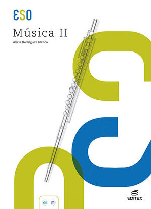 MÚSICA II 3º ESO LOMLOE. EDITEX ´22