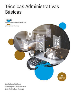 TÉCNICAS ADMINISTRATIVAS BÁSICAS CFGB 2022