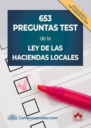 653 PREGUNTAS TEST DE LA LEY DE LAS HACIENDAS LOCALES