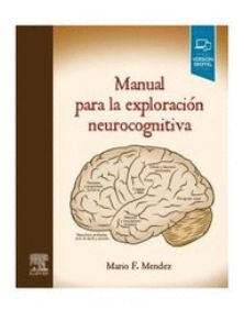 MANUAL PARA LA EXPLORACION NEUROCOGNITIVA