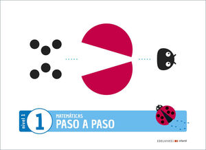 MATEMÁTICAS PASO A PASO NIVEL 1. CUADERNO 1. EDELVIVES ´20