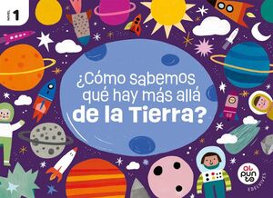 NIVEL 1. ¿CÓMO SABEMOS QUÉ HAY MÁS ALLÁ DE LA TIERRA?. EDELVIVES ´26