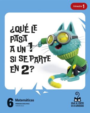 MATEMÁTICAS 6º PRIMARIA. EDELVIVES ´26