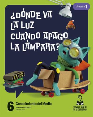 CONOCIMIENTO DEL MEDIO 6º PRIMARIA. EDELVIVES ´26