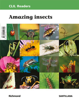 AMAZING INSECTS. CLIL READERS LEVEL II