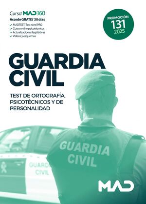 GUARDIA CIVIL TEST DE ORTOGRAFÍA, PSICOTECNICOS Y DE PERSONALIDAD 2025