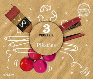 PLÁSTICA 3º PRIMARIA. ANAYA ´22