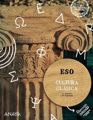 CULTURA CLÁSICA ESO. ANAYA ´22