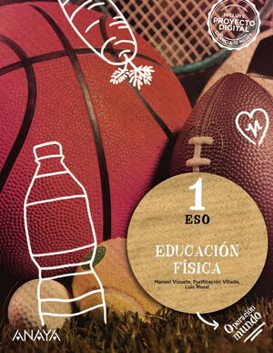 EDUCACIÓN FÍSICA 1º ESO. ANAYA ´22