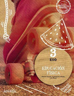 EDUCACIÓN FÍSICA 3º ESO. ANAYA ´22