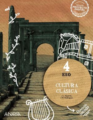 CULTURA CLÁSICA 4º ESO. ANAYA ´23