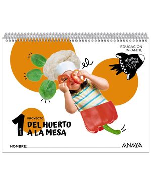 DEL HUERTO A LA MESA. NIVEL 1. ANAYA ´24