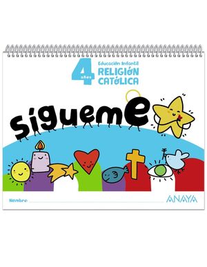 RELIGIÓN CATÓLICA. 4 AÑOS. ¡SÍGUEME!. ANAYA ´24
