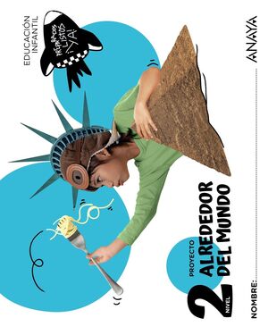 ALREDEDOR DEL MUNDO. NIVEL 2. ANAYA ´25